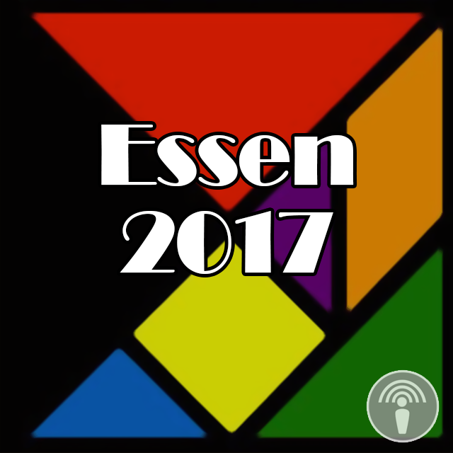 Bonus Episode - Essen 2017
